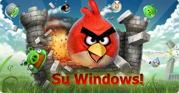 Come giocare con Angry Birds su Windows Gratis!