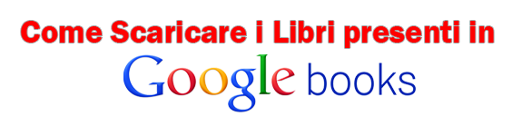 Come scaricare libri da Google Libri
