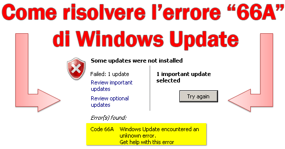 Come risolvere l’errore 66A di Windows Update