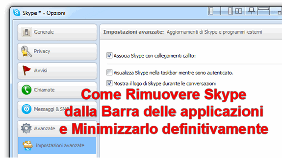 Come Rimuovere Skype dalla Barra delle applicazioni