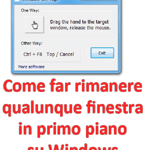 Come far rimanere qualunque finestra in primo piano su Windows